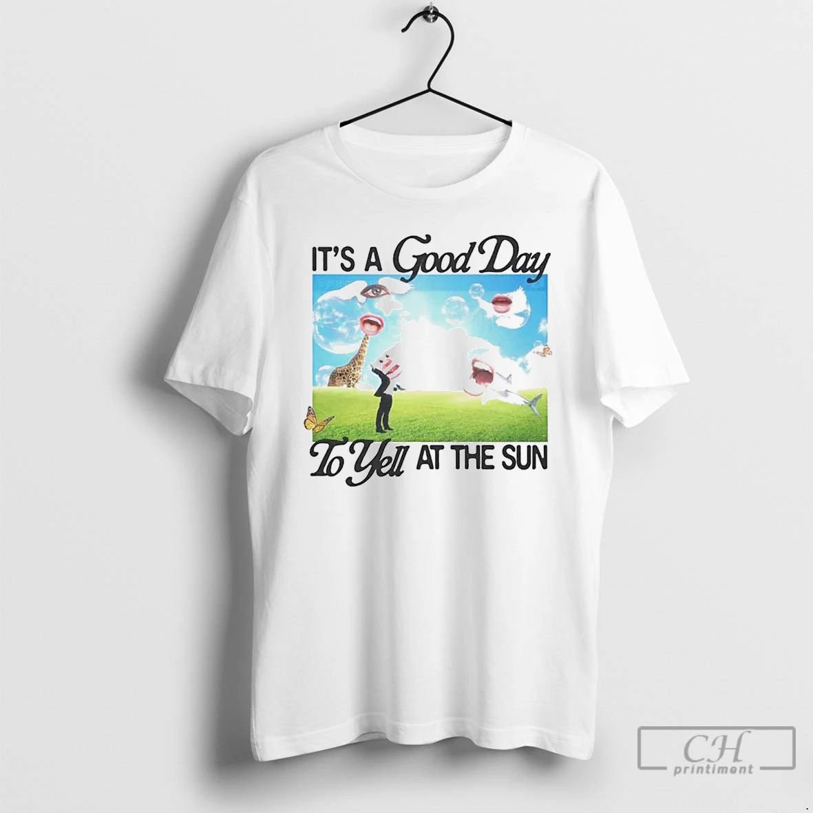 Classic Its A Good Day To Yell At The Sun T Shirts