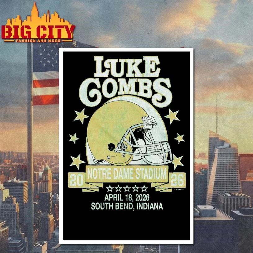 Luke Combs South Bend Indiana 2026 Tour Merch Tee At Notre Dame Stadium April 18 2026 Notre Dame Fighting Irish Helmet Shirt