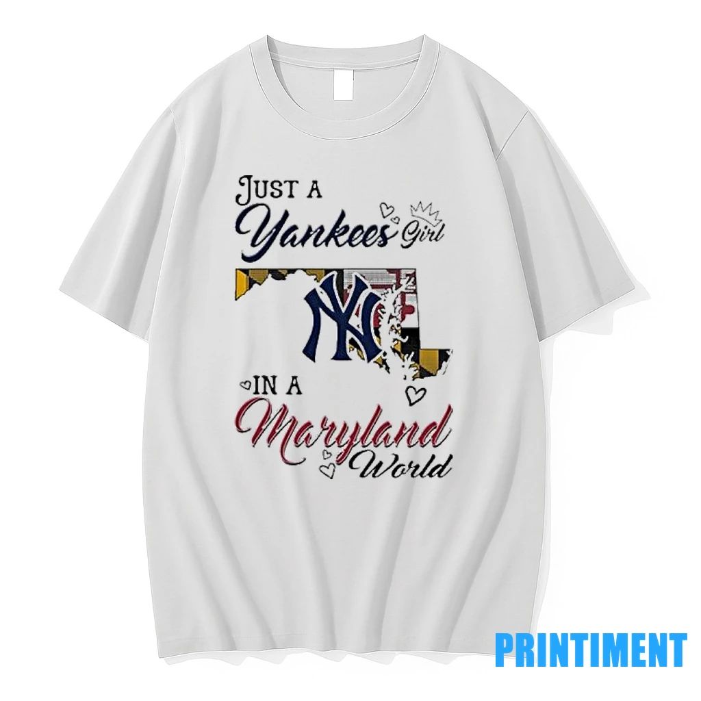 Just A New York Yankees Girl In A Maryland World Tshirts Sweater