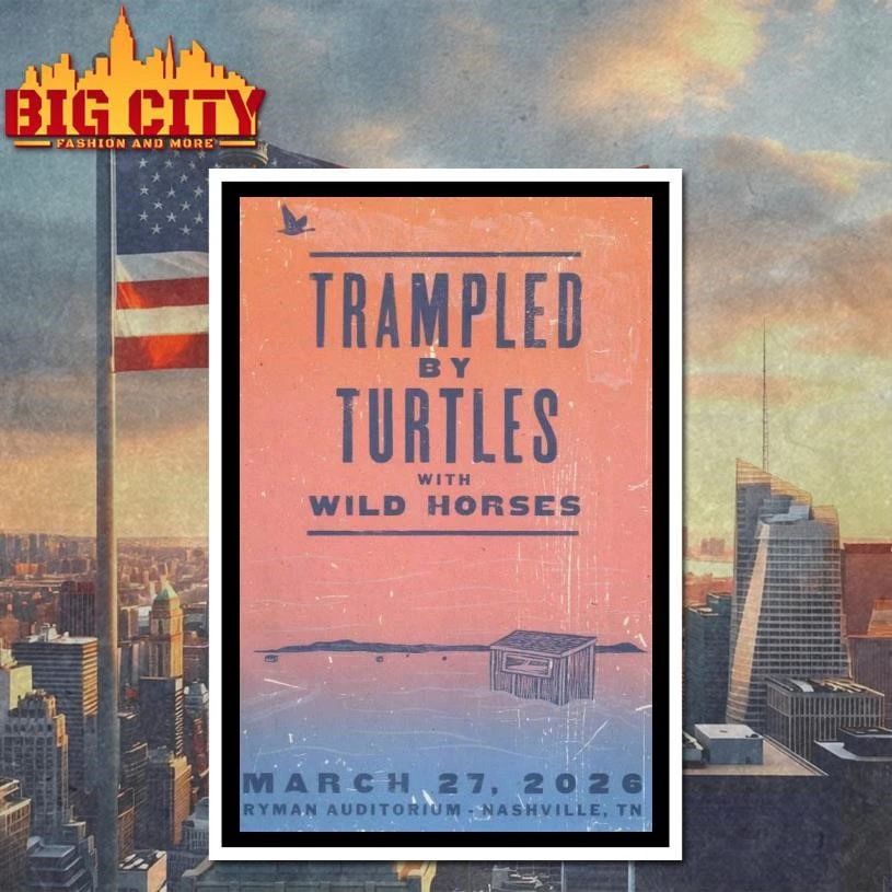 Trampled By Turtles Ryman Auditorium In Nashville TN Mar 27 2026 Poster Shirt