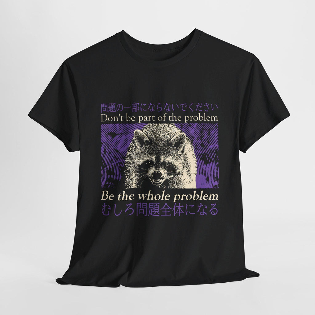 Don'T Part Problem Raccoon Vintage Japanese Unisex T-shirt, Sweatshirt, Hoodie (2)
