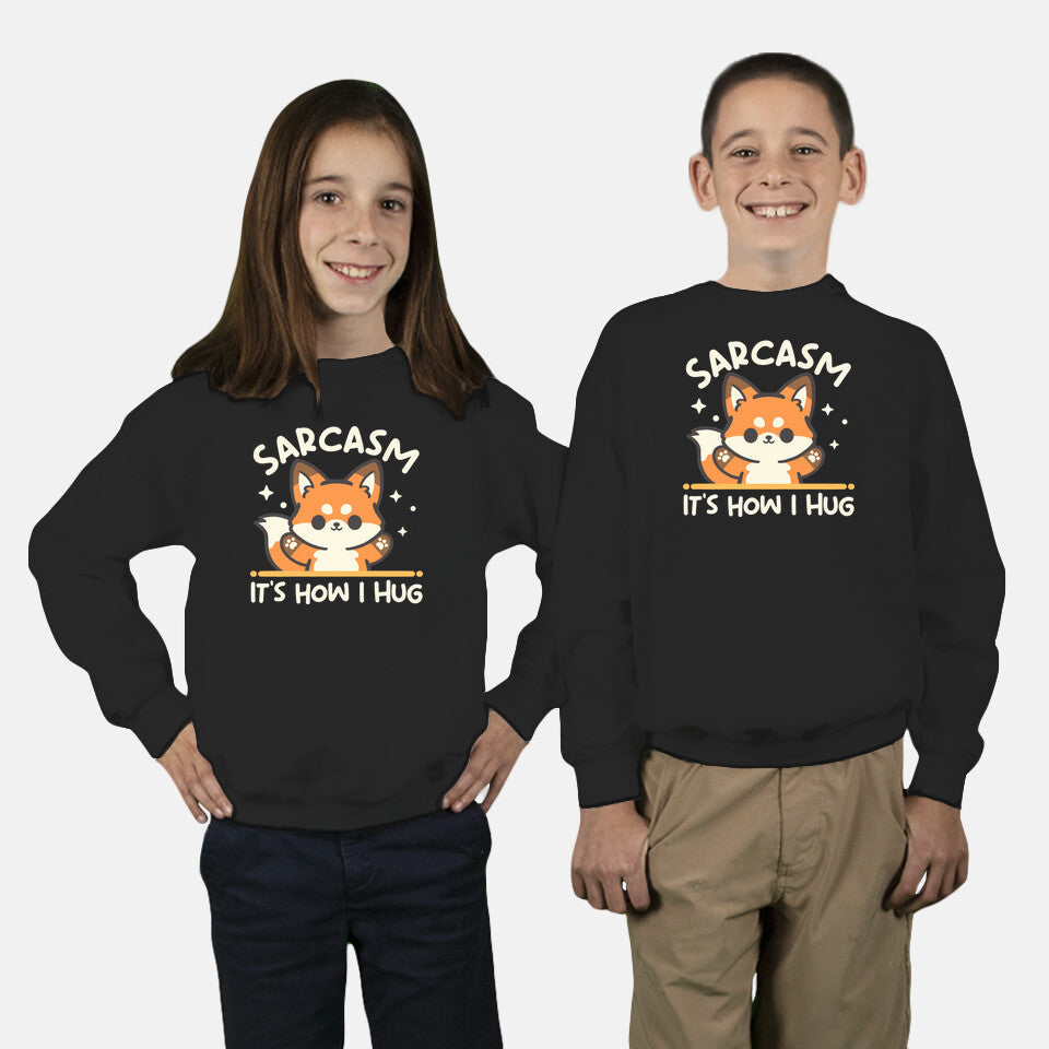 Sarcasm Hugs