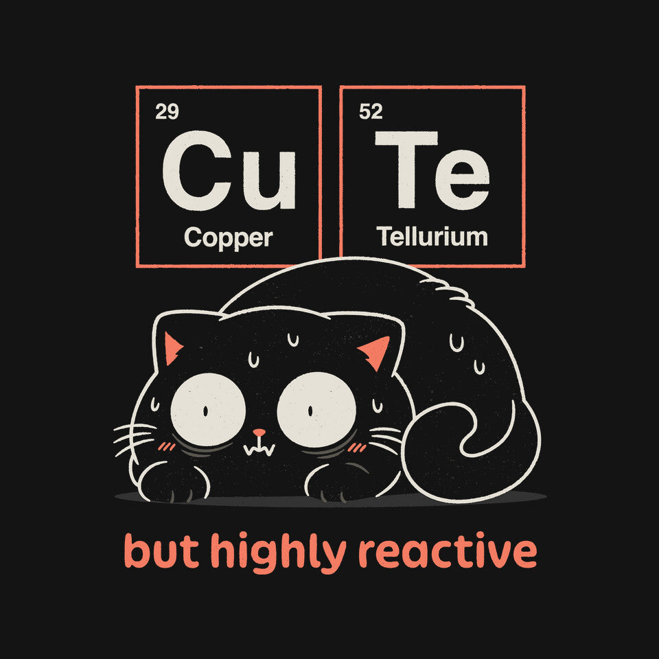 Cute But Highly Reactive