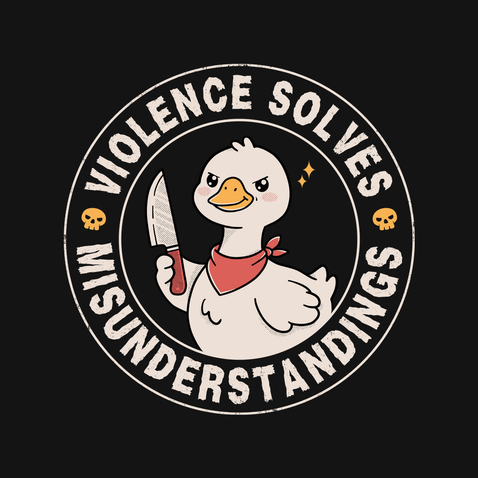 Violence Solves Misunderstandings