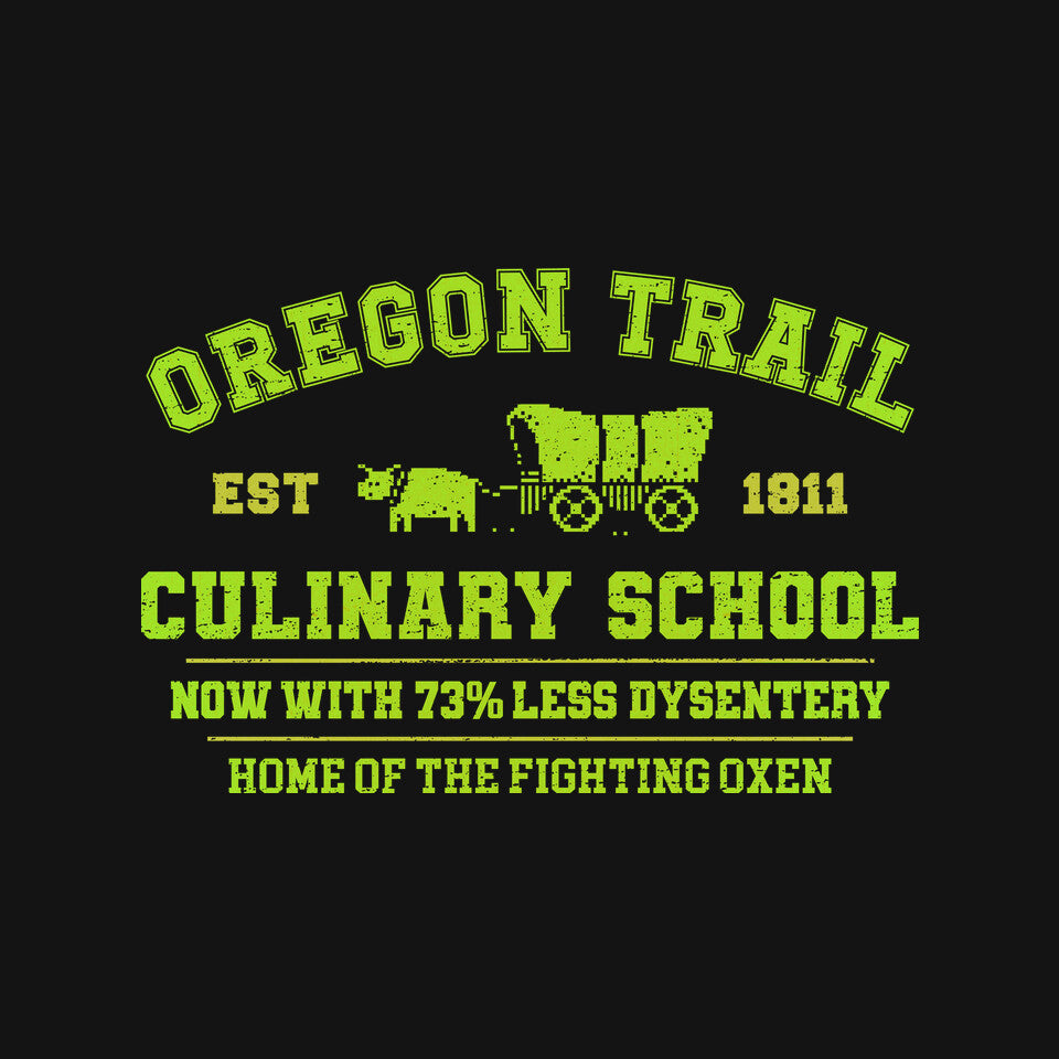 Oregon Trail Culinary School