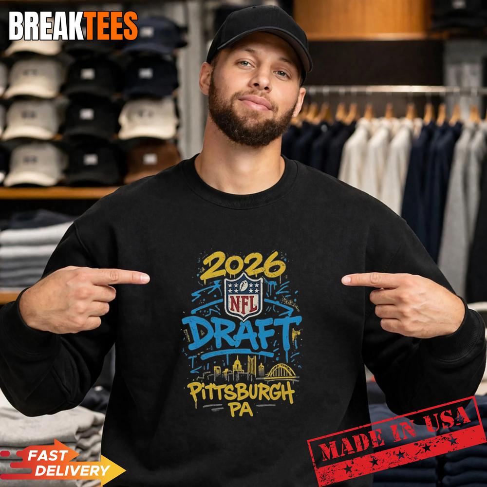 2026 NFL Draft Pittsburgh PA T-Shirt