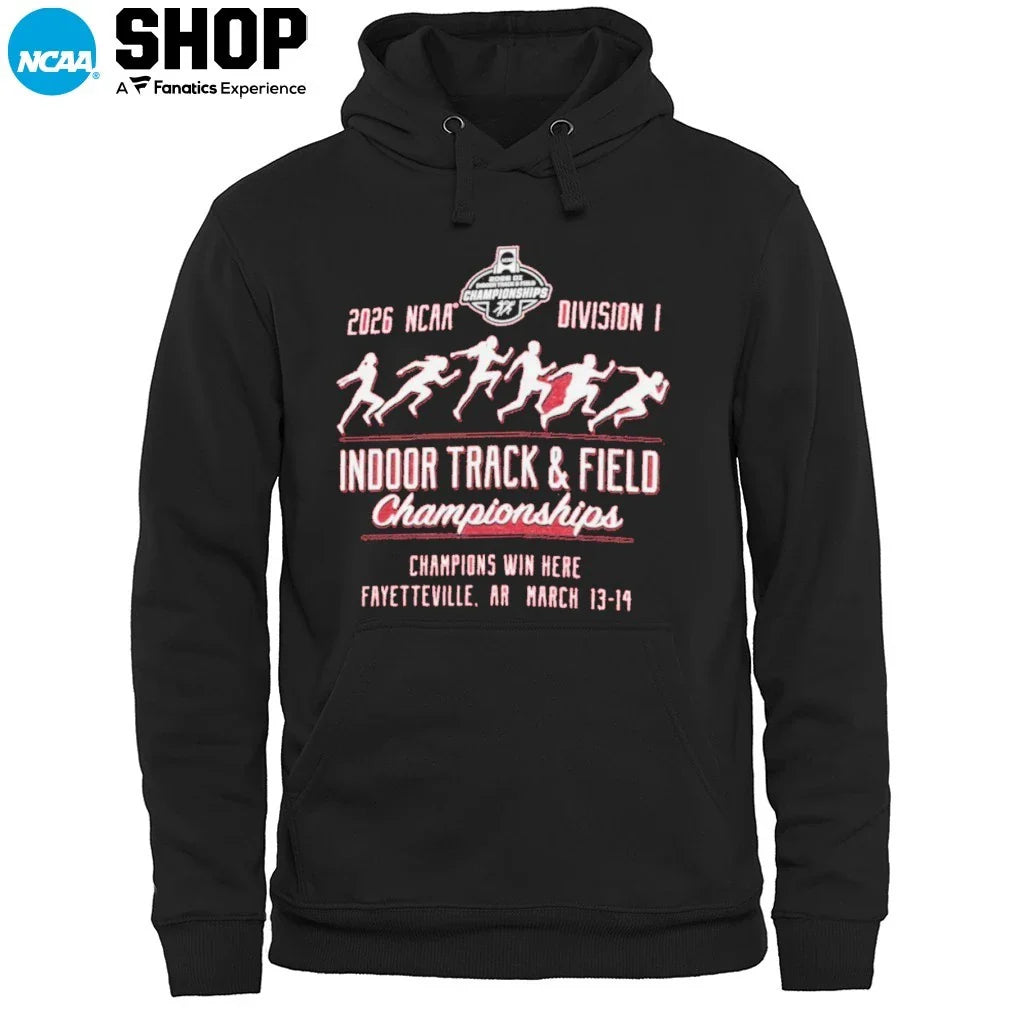 2026 NCAA Division I Indoor Track and Field Championships Champions Win Here Fayetteville Ar March 13-14 T-Shirt