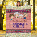 Good Night Golden Chibi Girls Remember Golden Mink Sherpa Blanket – Woven Blanket