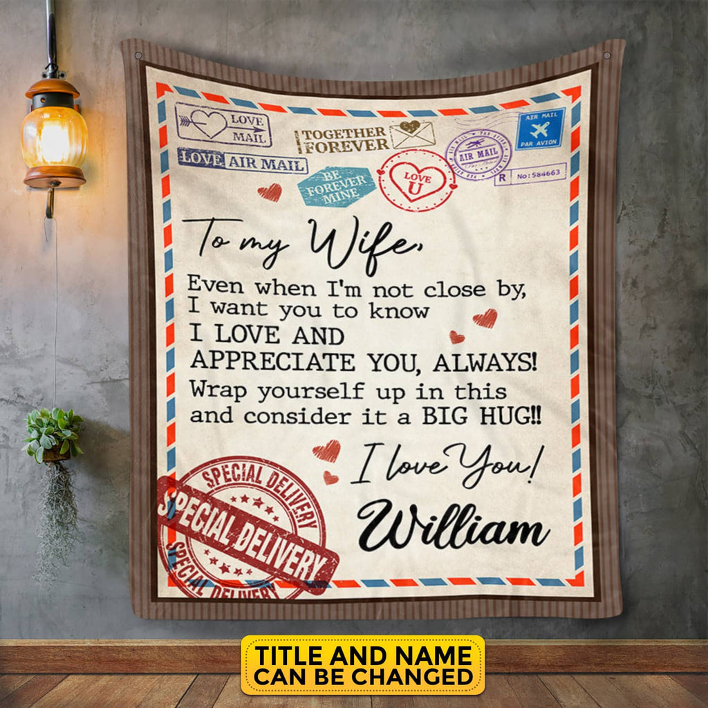Personalized Even When I’m Not Close By Letter Fleece Blanket – Sherpa Blanket – Husband Wife Custom Blanket