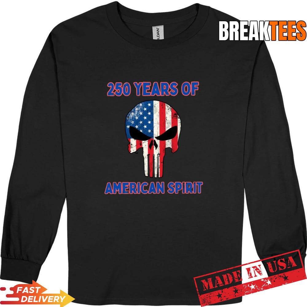250 Years of Freedom American Spirit US Flag Punisher Skull Patriotic T-Shirt