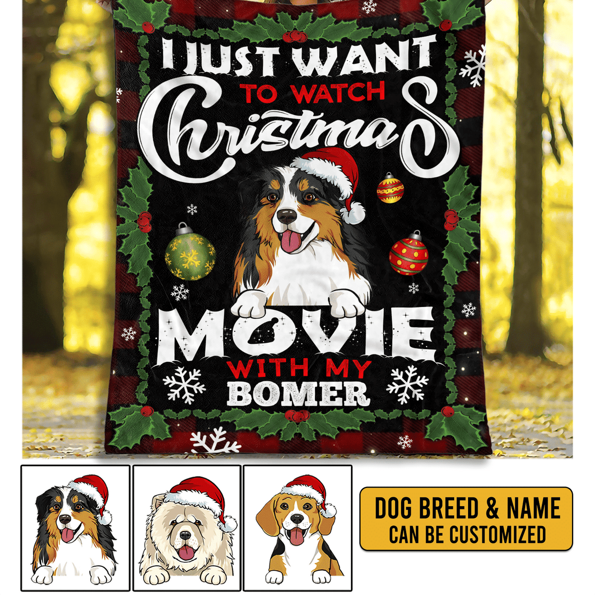 Personalized I Just Want To Watch Christmas Movie With My Dog Blanket – Christmas Dog Breeds Fleece Blanket