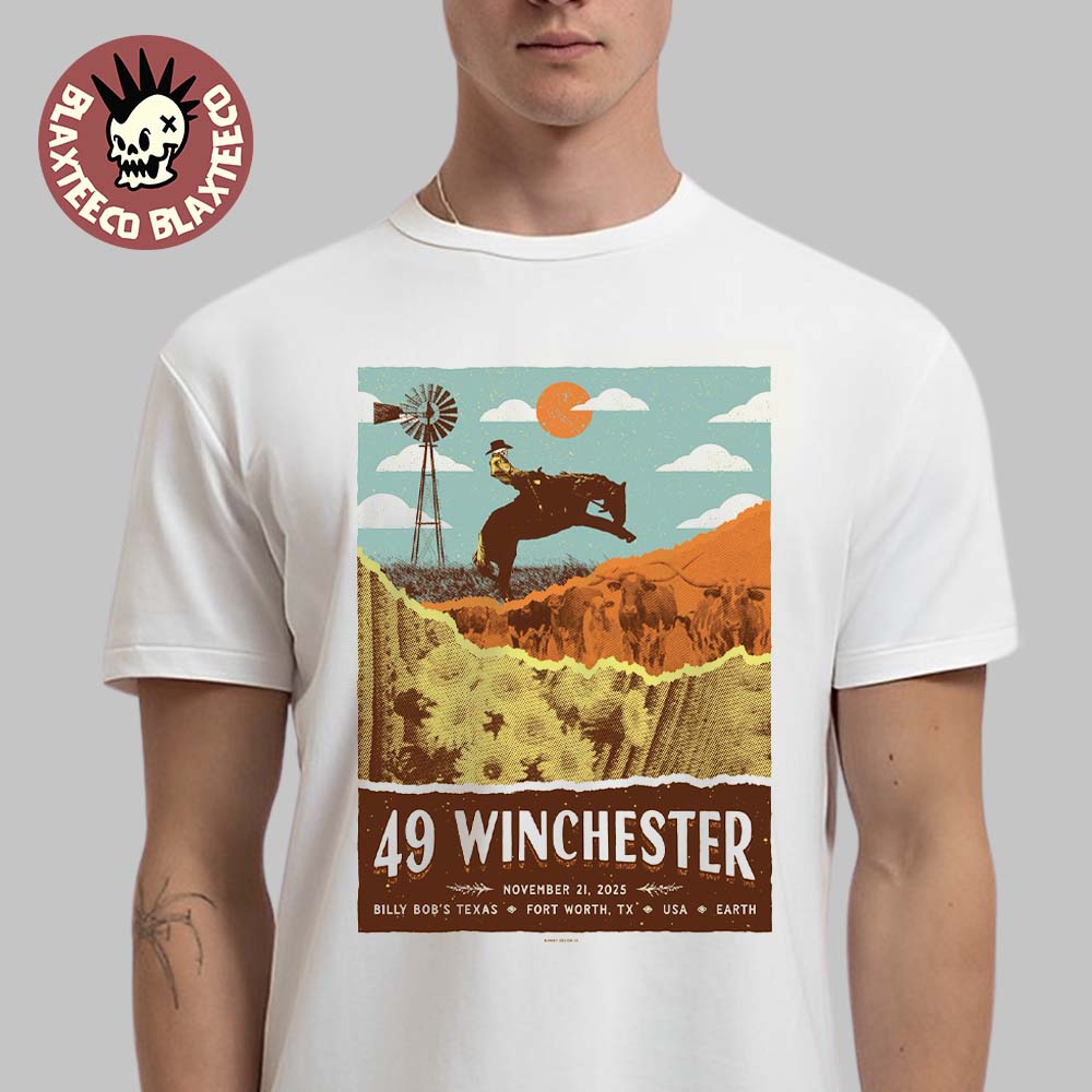 49 Winchester Fort Worth Texas 2025 Event Poster At Billy Bob’s Texas On November 21 2025 T-Shirt
