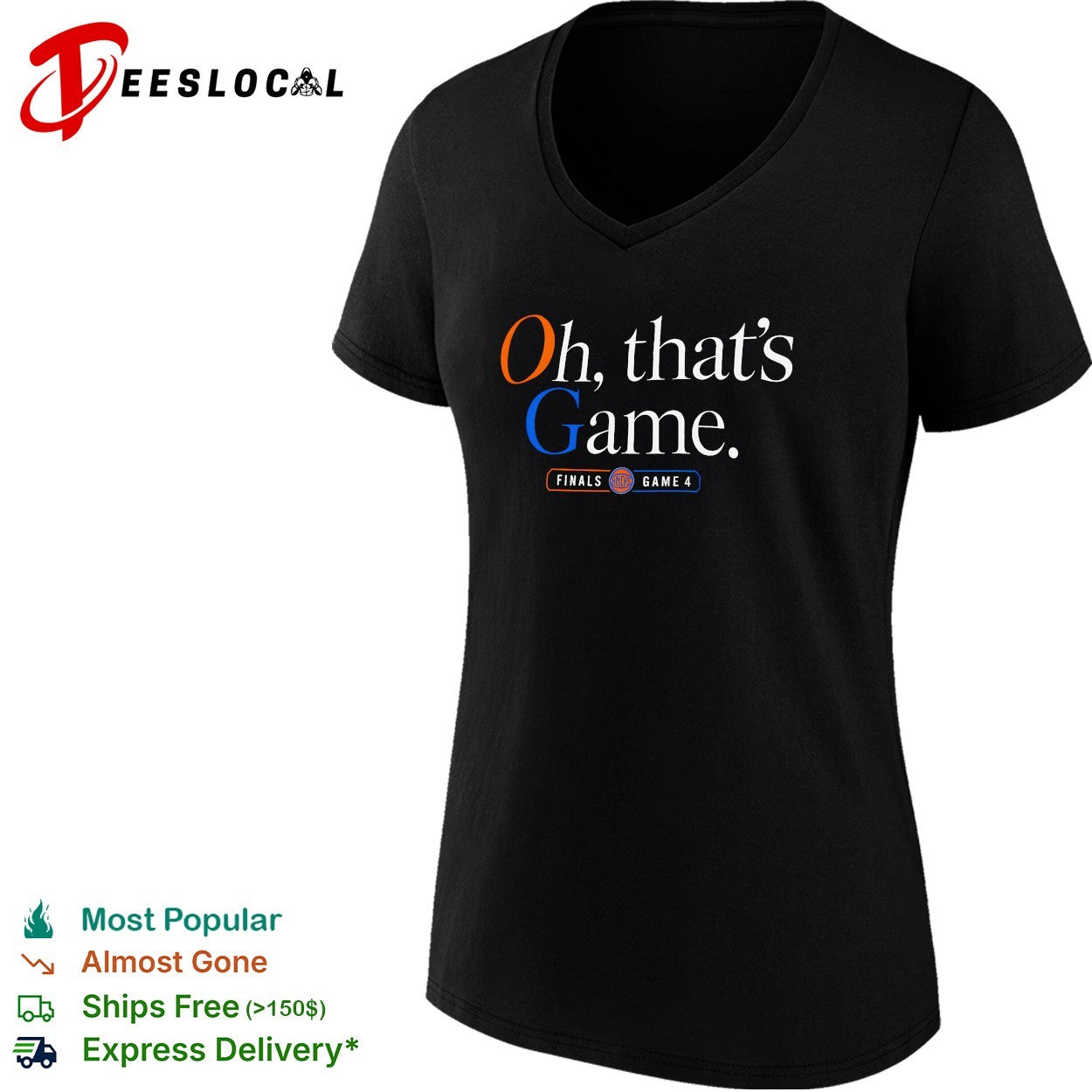Oh that’s game New York Knicks Finals Game 4 bold typography shirt