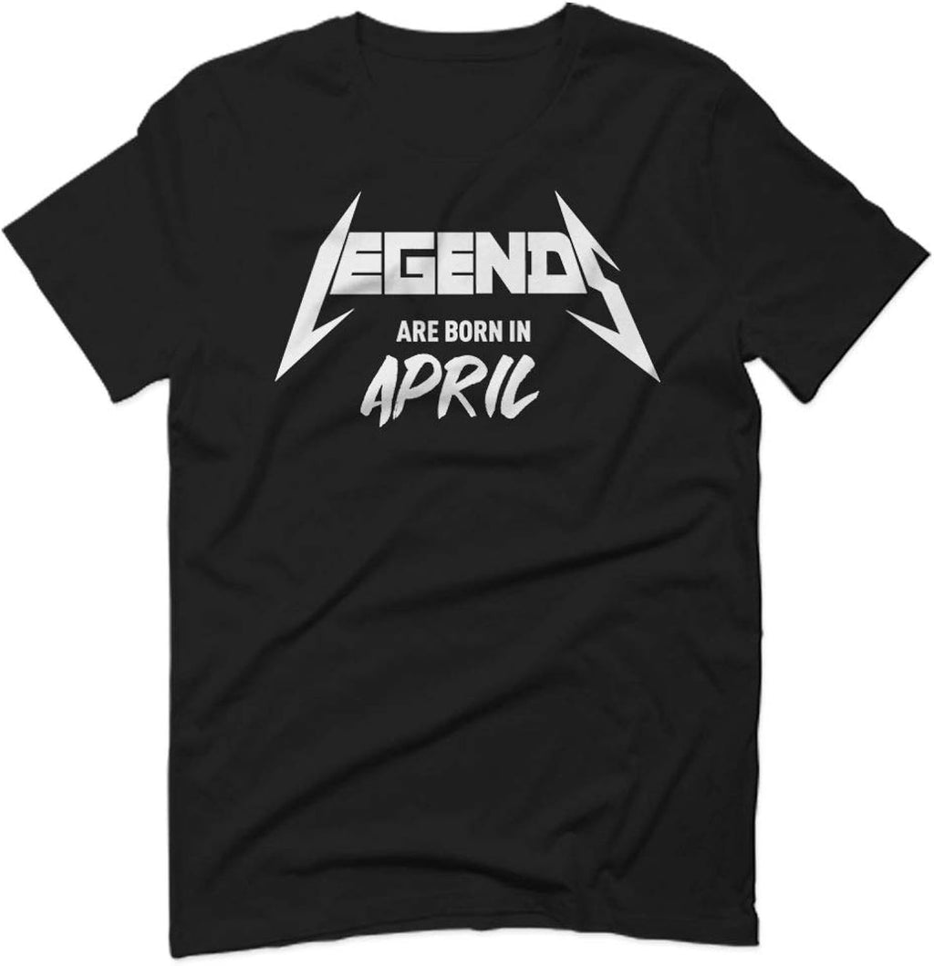 The Best Birthday Gift Legends are Born in April for Men T Shirt