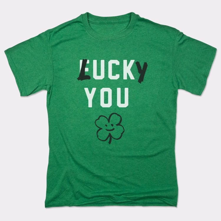 Lucky You Four Leaf Clover St Patrick's Day Design