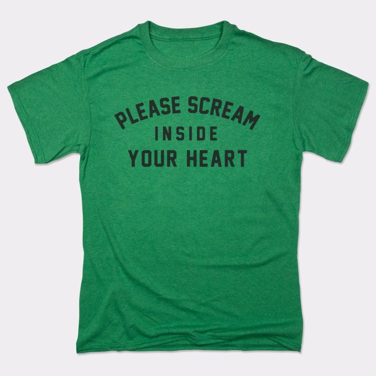 Please Scream Inside Your Heart