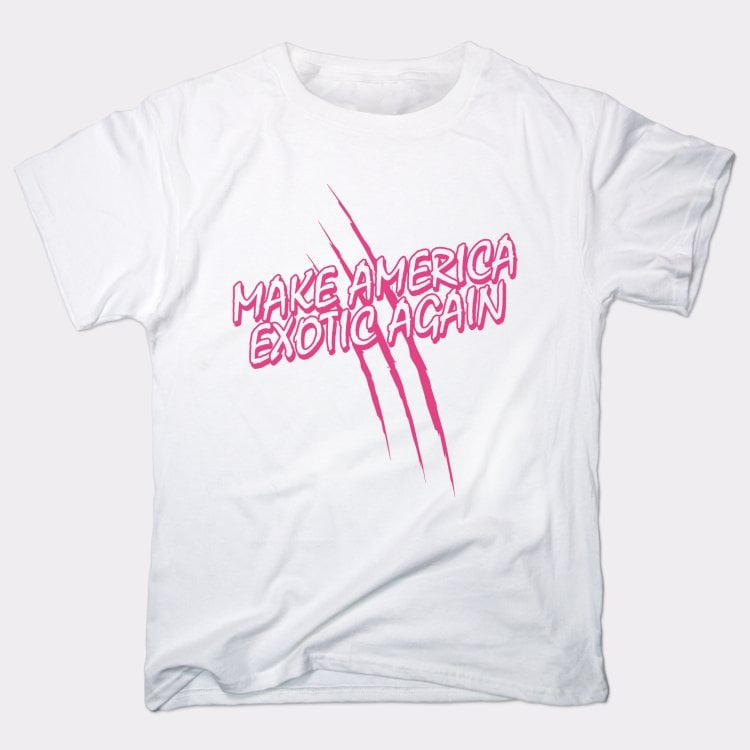 Make America Exotic Again Tiger Claw Scratch Design