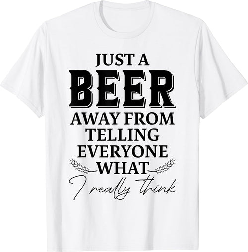 A Beer Away From Telling Everyone What I Think