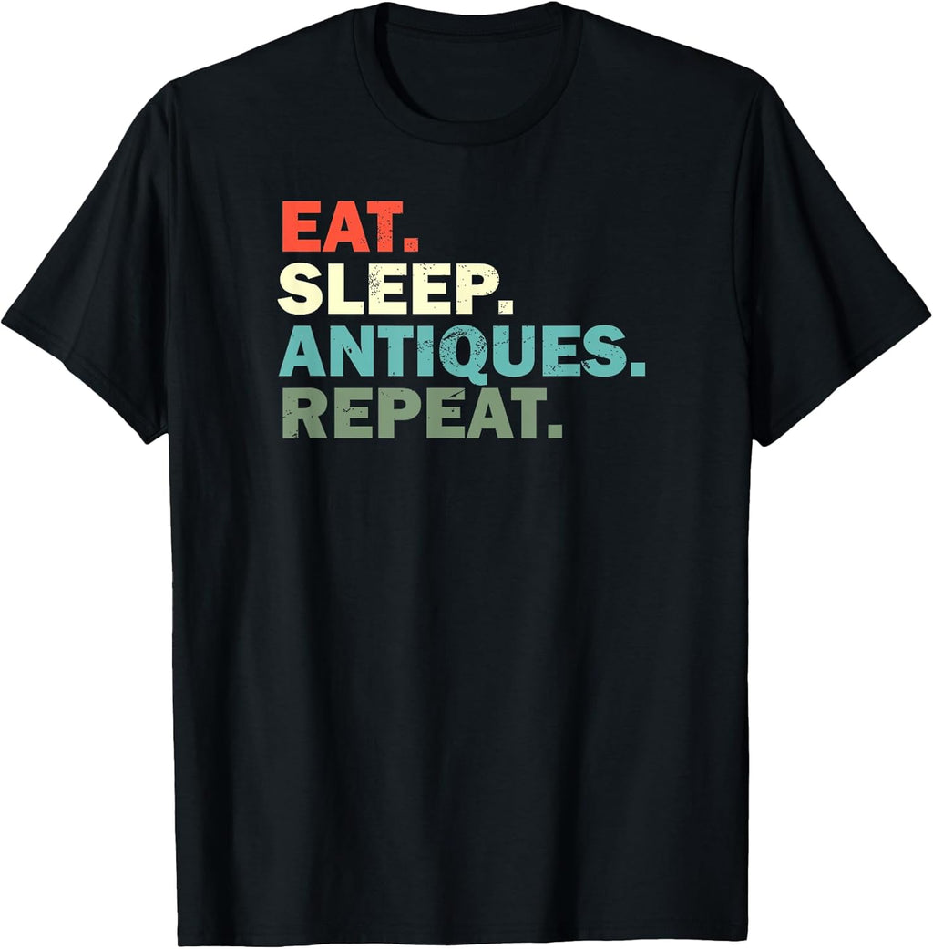 Funny Antique Lover Saying