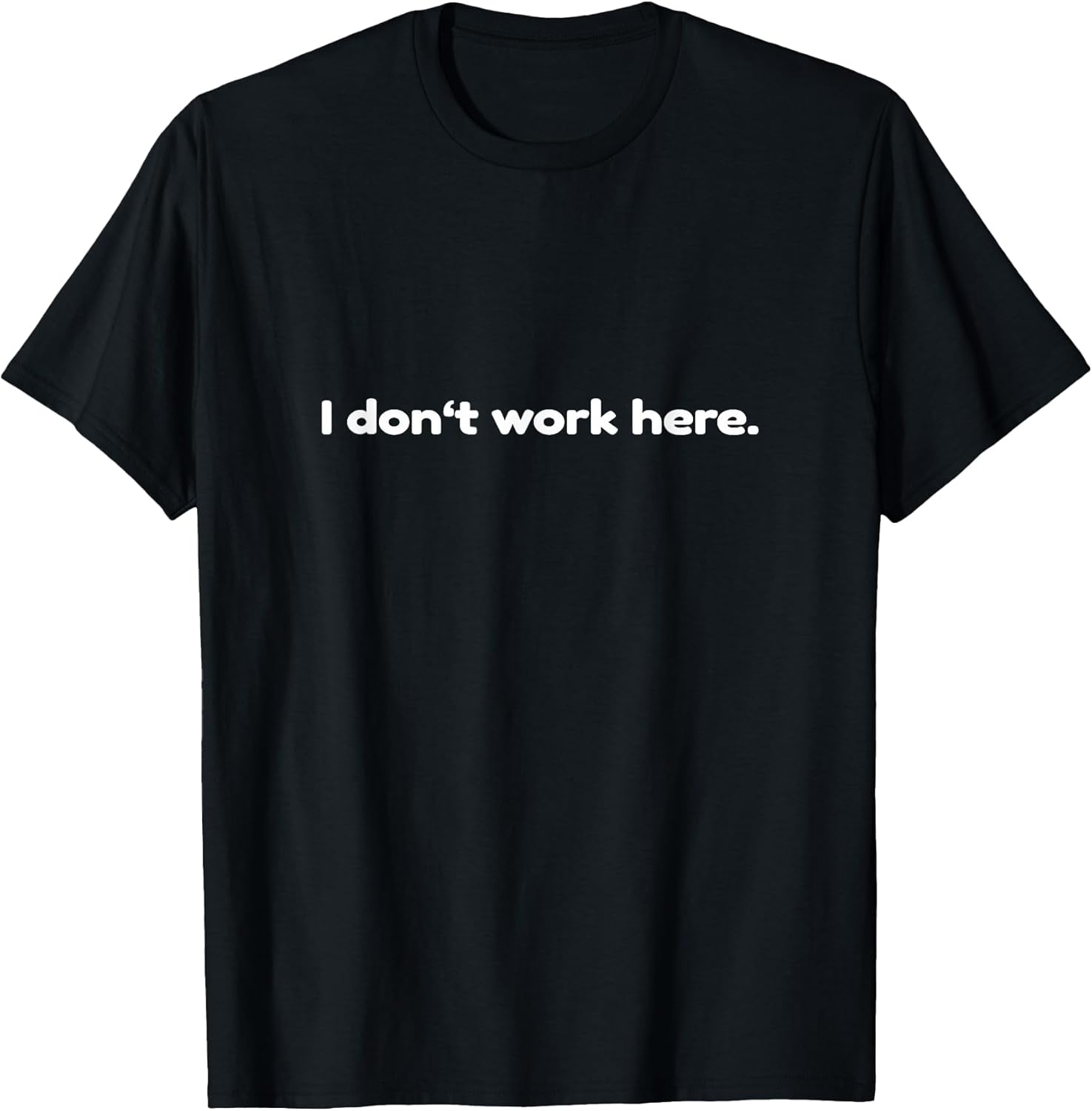 I don't work here
