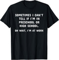Sarcasm Preschool Highschool Witty Hilarious Quote