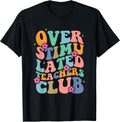 Funny Groovy Overstimulated Teachers Club apparel