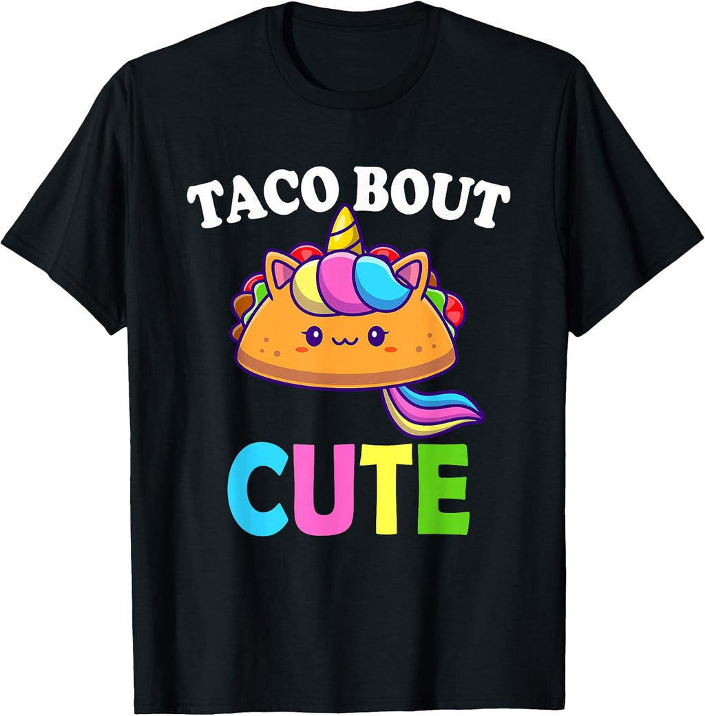 Funny Taco Lover TACO BOUT CUTE