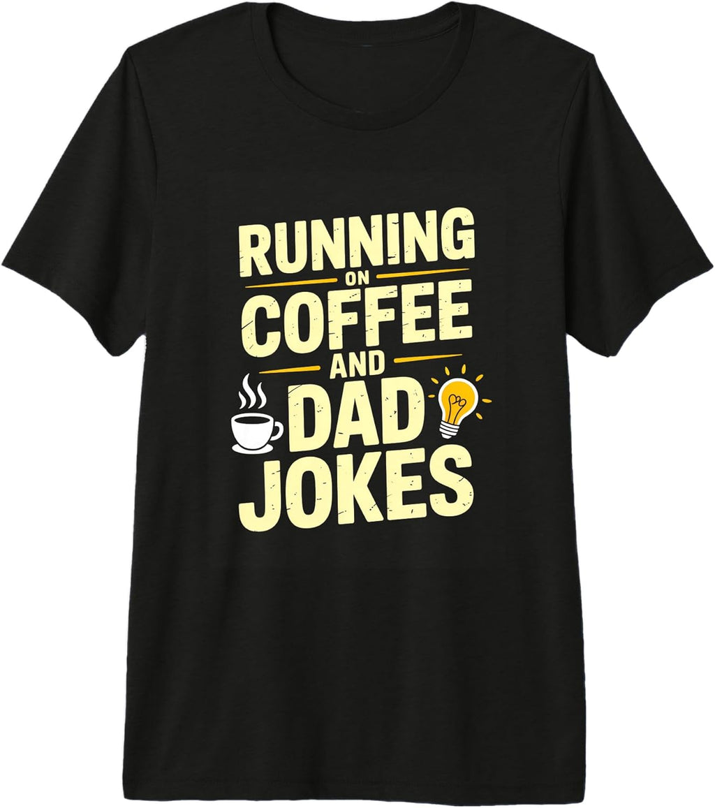 Funny Coffee Dad Jokes Running Father