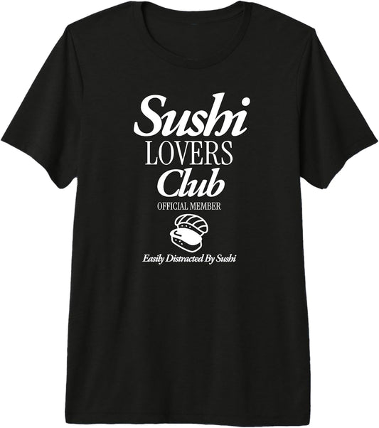 Sushi Japan Food Lover Asian Cuisine Humor