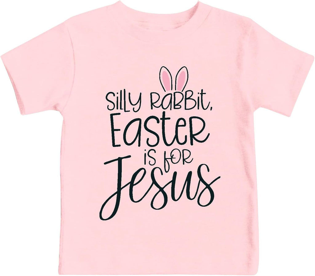 Toddlers Easter is for Jesus Shirt Boys Girls Easter T-Shirts Silly Rabbit Tee Tops