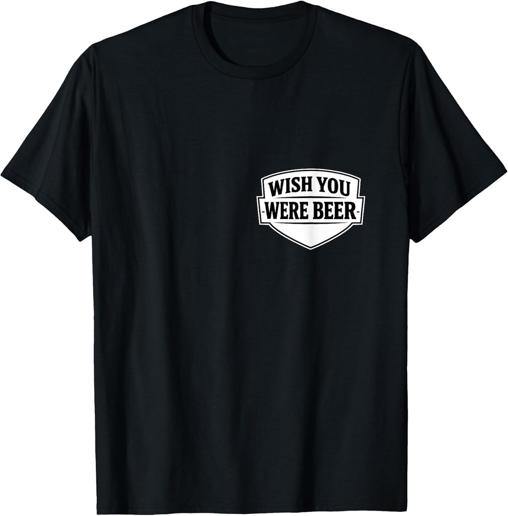 Wish You Were Beer Vintage Funny Merch