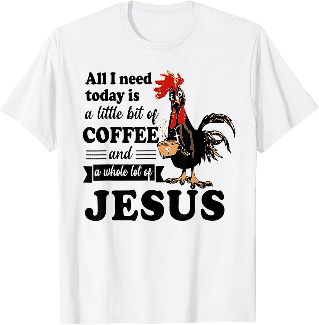 Funny Chicken Quotes Shirt