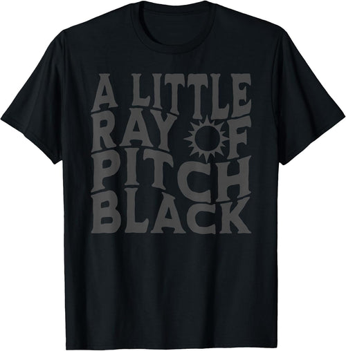 A Little Ray Of Pitch Black Shirt