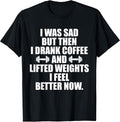 Funny Coffee Weightlifting Gift Shirts