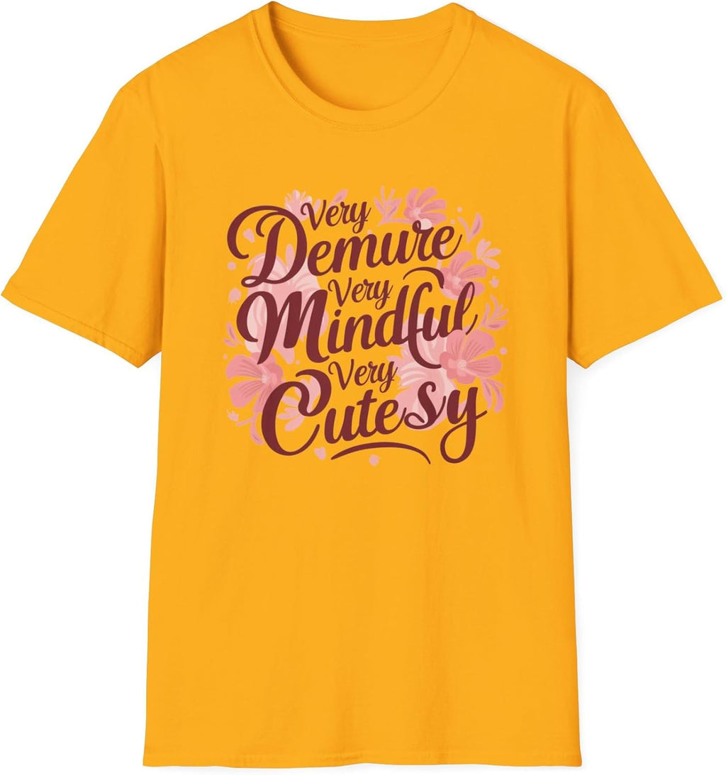 Very Demure Very Mindful Very Cutesy Shirt Viral Tiktok Trend Shirt Cute Shirt Gift for Her