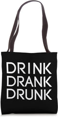 Drink Drank Drunk Funny Beer Drinking Gift