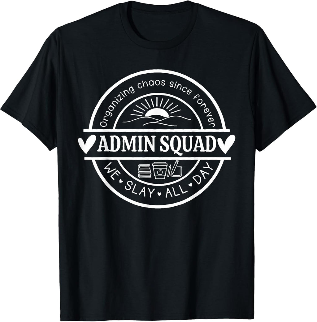 Office Humor Admin Life Crew