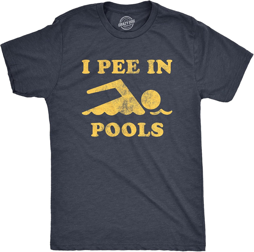 Mens I Pee in Pools T Shirt Funny Sarcastic Summer Swimmer Novelty Tee