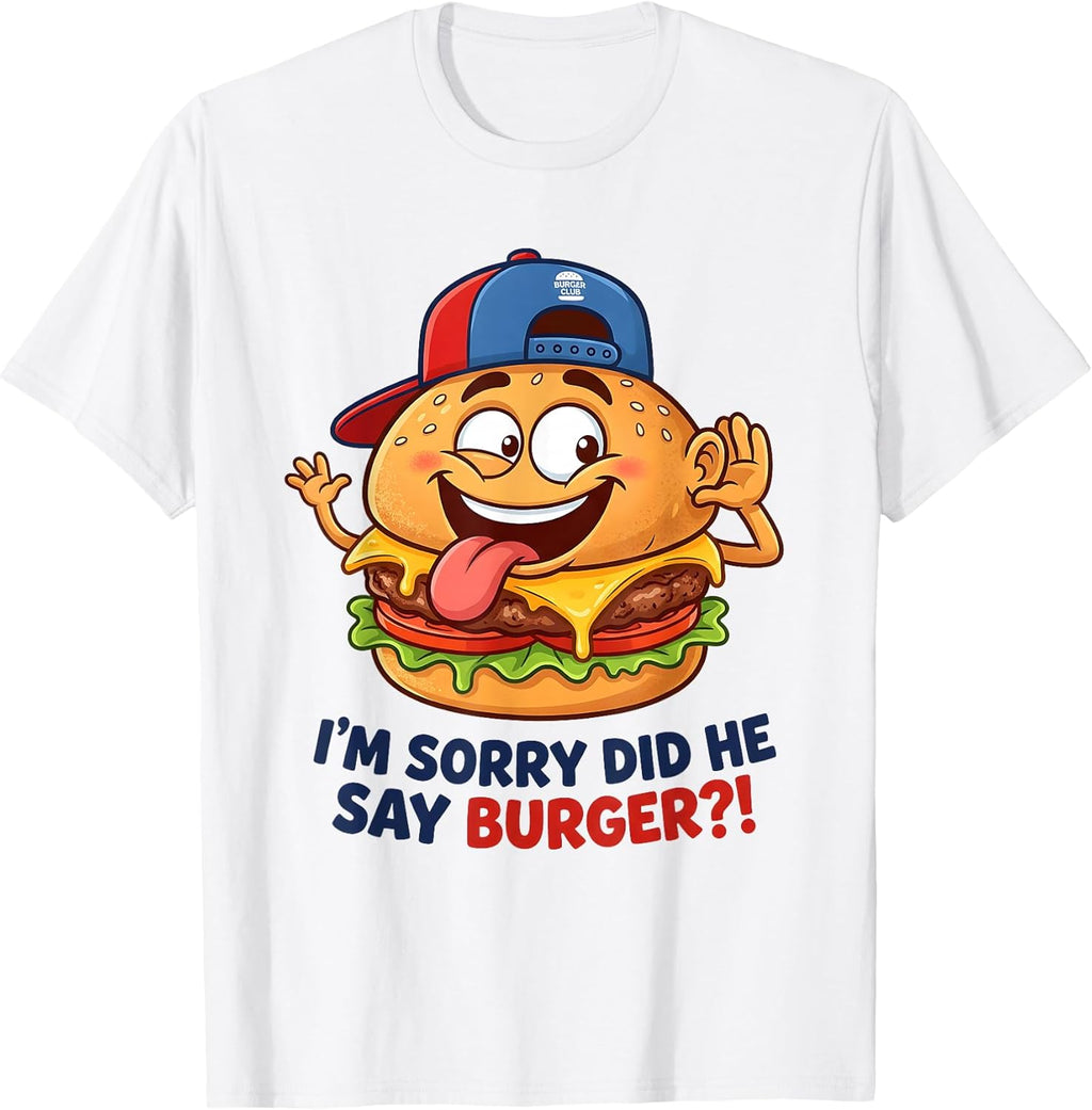 Funny Burger Meme Tee Men Women Boys Girls Kids