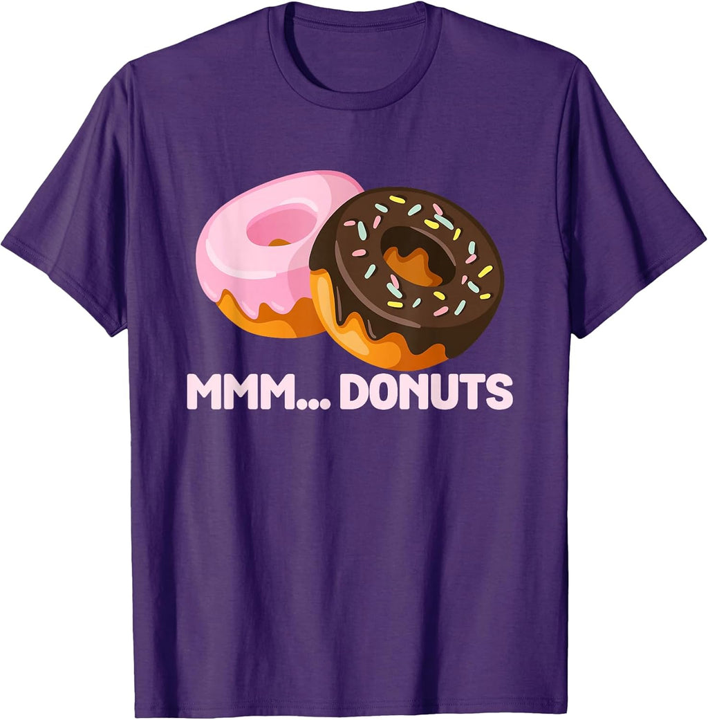 Mmm Donuts Funny Donut Lovers Doughnut Gift T-Shirt