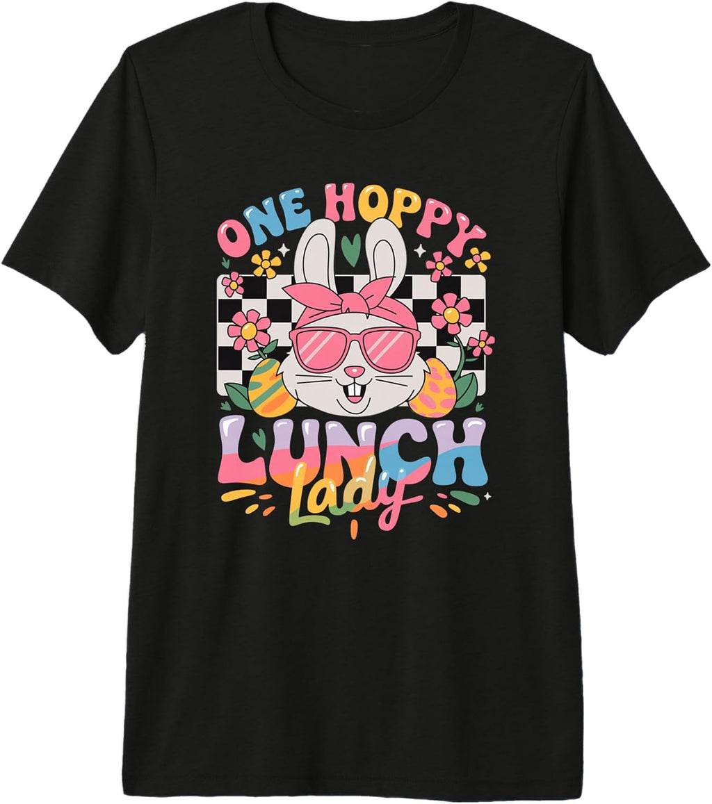 Easter Day 2026 Lunch Lady Bunny Cafeteria Tees