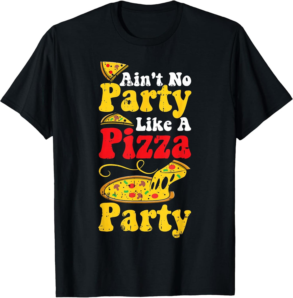 Funny Pizza Quote Humor Apperal