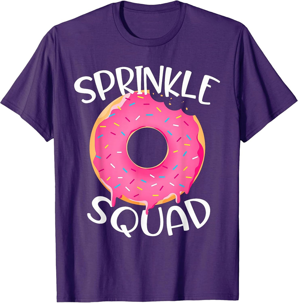 Sprinkle Squad Donut Funny Sweet Donut Lover