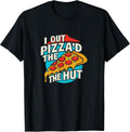 I Out Pizza'd The Hut -