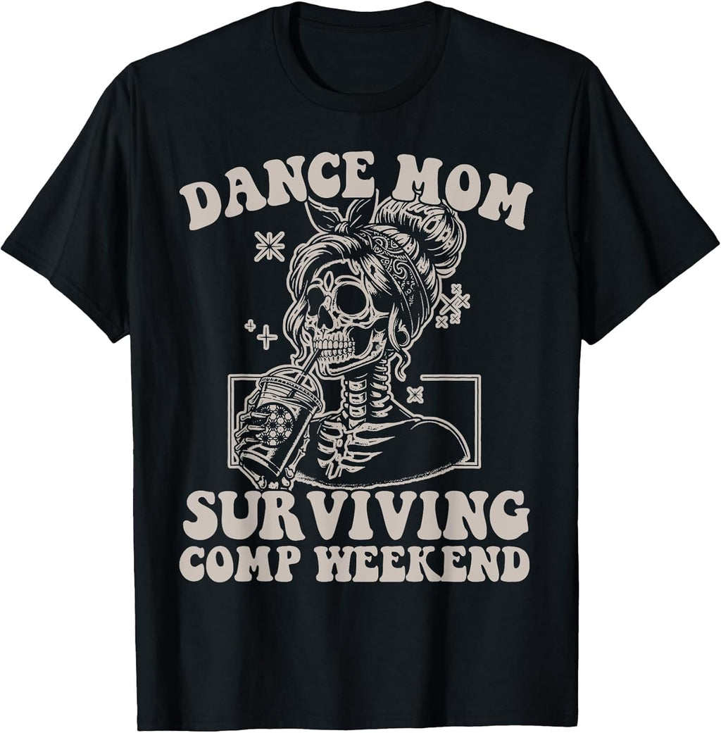 Dance Mom Weekends Coffee Dance Comps