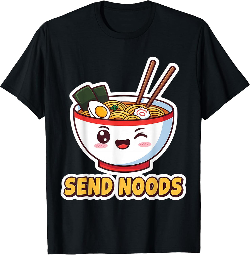 Send Noods Funny Ramen Noodle Lover Pun Merch