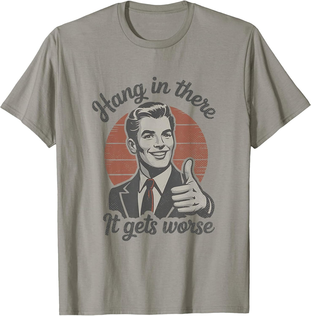 Funny Sarcastic Saying Vintage Gifts Humorous Men