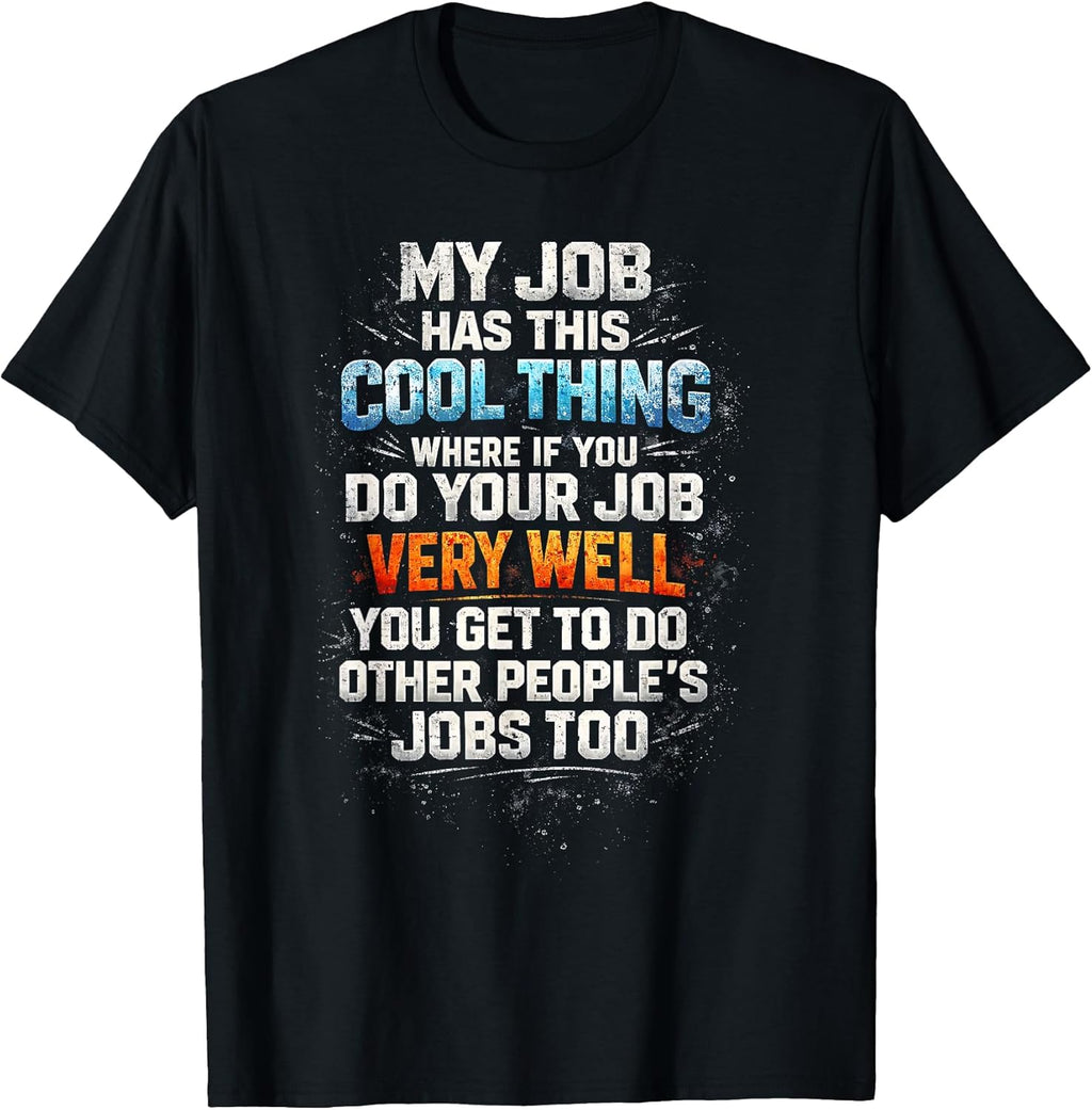 Funny Work Quotes & Funny Office Job Designs