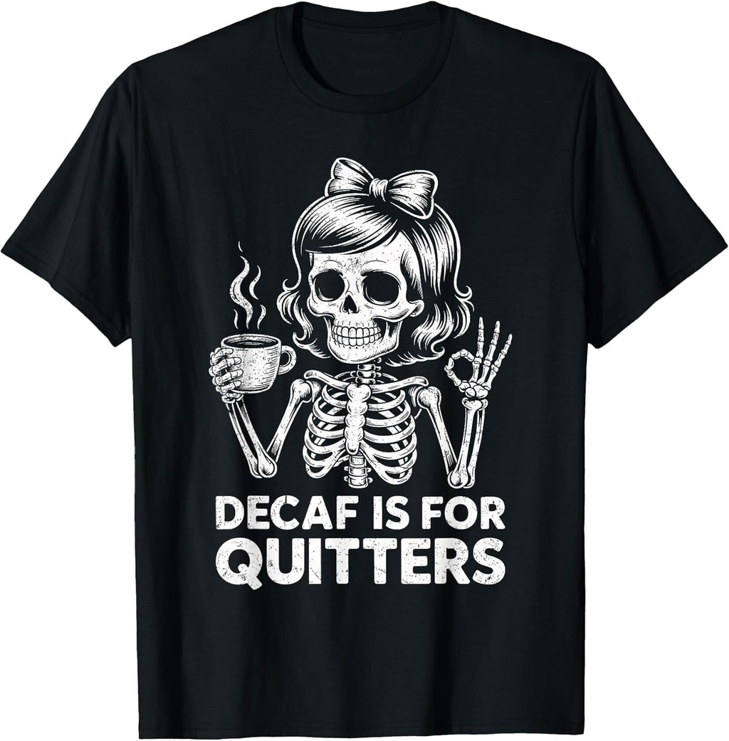 Funny Feminine Skeleton Caffeine Lover Merch.