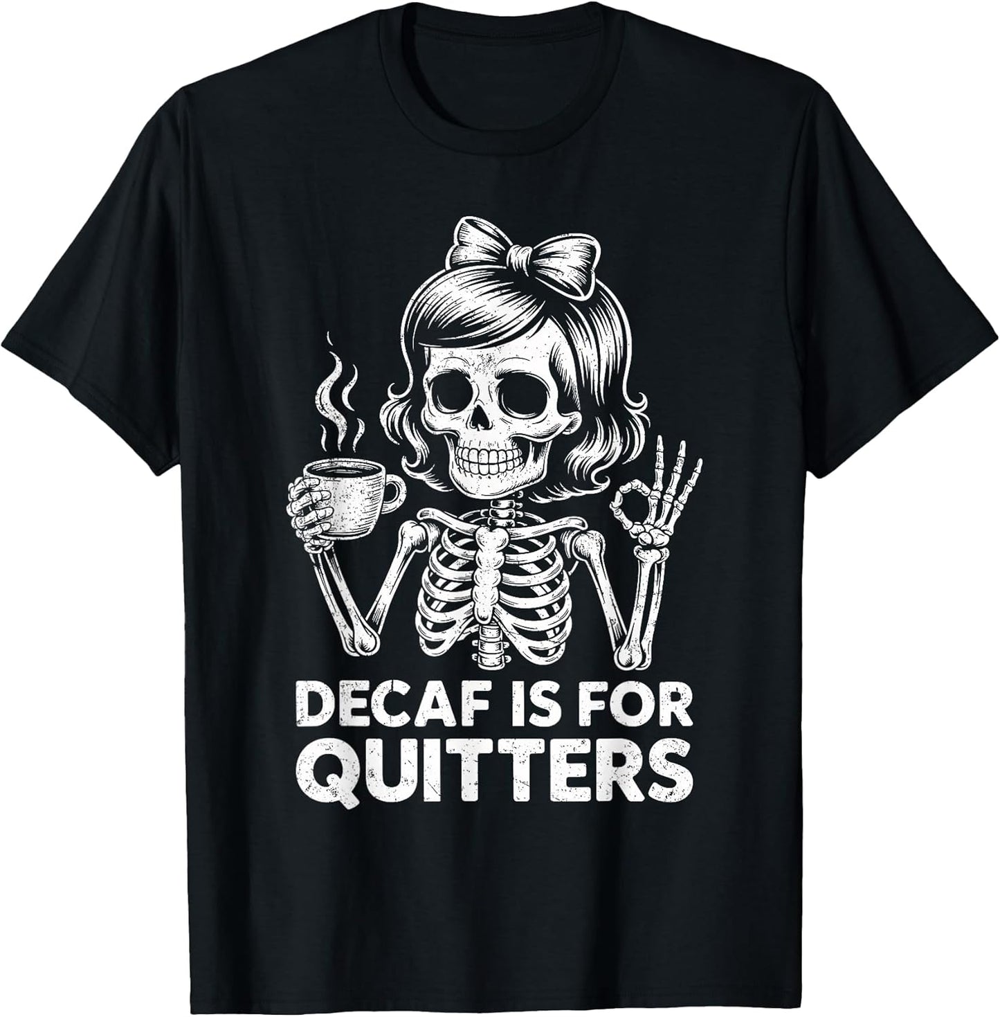 Funny Feminine Skeleton Caffeine Lover Merch.
